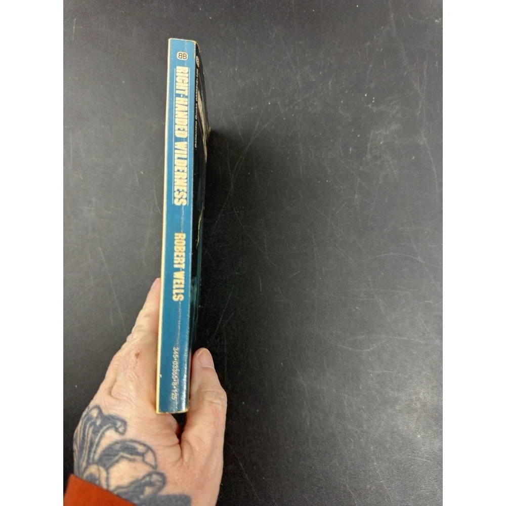 Right‎ Handed Wilderness Robert Wells 1973 Ballantine Books Sci Fi Paperback